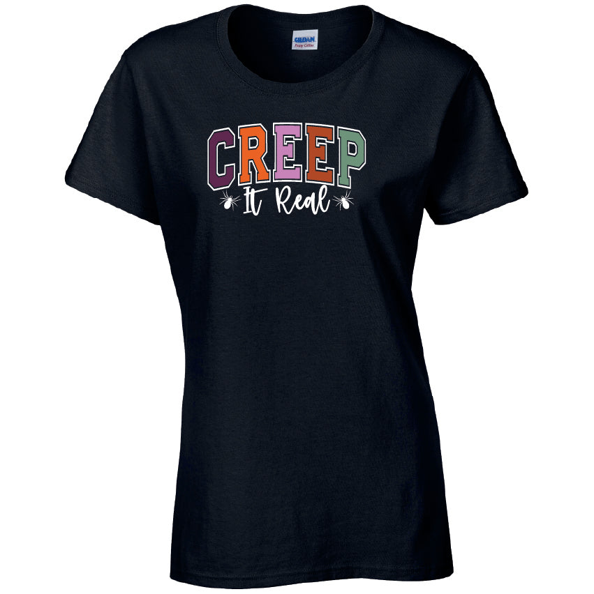 Creep It Real Halloween T-Shirt Available in 7 Colours HWCL12