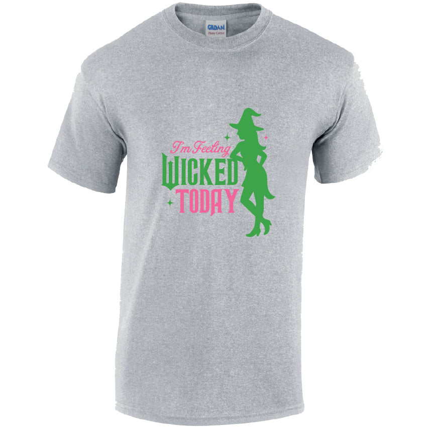 HW29 I`m Feeling Wicked Today Halloween Unisex Cotton T-Shirts Various Sizes & Colours Available