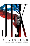 JFK Revisited Through the Looking Glass (2021) Film/Movie Premium Waterproof & Tear Resistant Posters