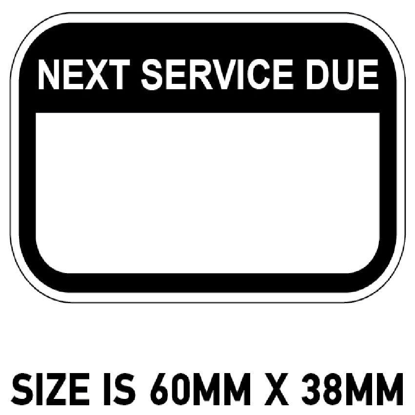 LAB002 Next Service Due Labels Stickers Machinery Service Reminder Vinyl Sticker