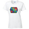 Good Vibes Ladies Cotton T-Shirt Available in Black Grey and White LT42
