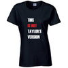 This Is Not Version Ladies Cotton T-Shirt Available in Black Grey and White LT45