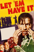 Let _em Have It (1935) Film/Movie Premium Waterproof & Tear Resistant Posters