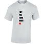 I Bet You Think About Me Mens Cotton T-Shirt Available in Black Grey and White MT44