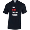 This Is Not Version Mens Cotton T-Shirt Available in Black Grey and White MT45