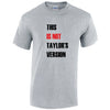 This Is Not Version Mens Cotton T-Shirt Available in Black Grey and White MT45