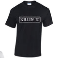 NE001088 Killin It Unisex Cotton T-shirts Various Sizes & Colours Available