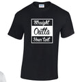 NE001135 Straight Outta Here (you`re text here) Unisex Cotton T-shirts Various Sizes & Colours Available