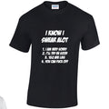 NE001146 I Know I Swear Alot Unisex Cotton T-shirts Various Sizes & Colours Available