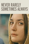 Never Rarely Sometimes Always (2020) Film/Movie Premium Waterproof & Tear Resistant Posters