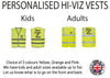 Custom Hi-Viz Vest Personalised printed hi-vis safety vest waistcoat all ages