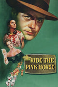 1947 Ride the Pink Horse (1947) Film/Movie Premium Waterproof & Tear Resistant Posters