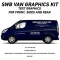 VAN02 Swb Van Graphics Kit Sign Writing Vehicle lettering Livery signs Text only