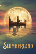 Slumberland (2022) Film/Movie Premium Waterproof & Tear Resistant Posters
