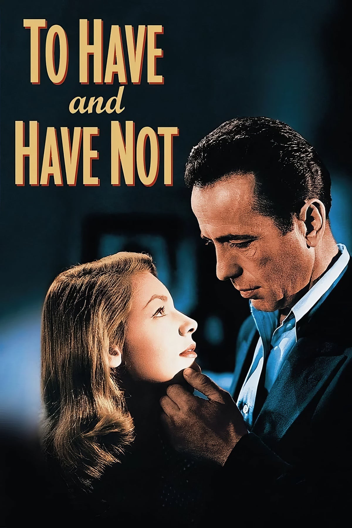 To Have and Have Not (1945) Film/Movie Premium Waterproof & Tear Resistant Posters