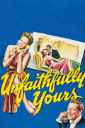 Unfaithfully Yours (1948) Film/Movie Premium Waterproof & Tear Resistant Posters