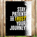 VB006 Stay Patient Trust Gym Business Advertising Banner Indoor/Outdoor Waterproof PVC