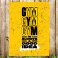 VB012 Gym Is A Good Idea Pub Advertising Business Banner Indoor/Outdoor Waterproof PVC
