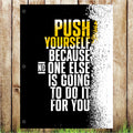 VB027 Push Yourself Gym Banner Advertising Business Indoor/Outdoor Waterproof PVC