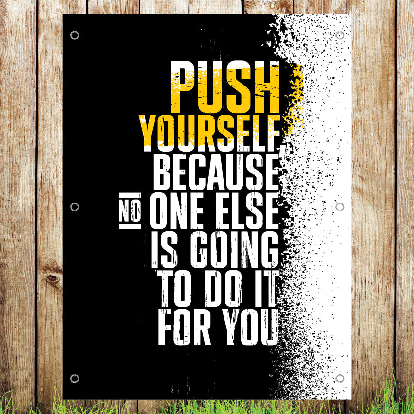 VB027 Push Yourself Gym Banner Advertising Business Indoor/Outdoor Waterproof PVC