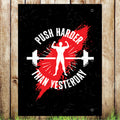 VB029 Push Harder Than Yest Gym Advertising Banner Indoor/Outdoor Waterproof PVC