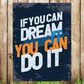 VB030 Dream It Can Do It Advertising Gym/Pub Banner Indoor/Outdoor Waterproof PVC