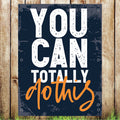 VB035 You Can Do This Pub/Gym Advertising Busines Banner Indoor/Outdoor Waterproof PVC