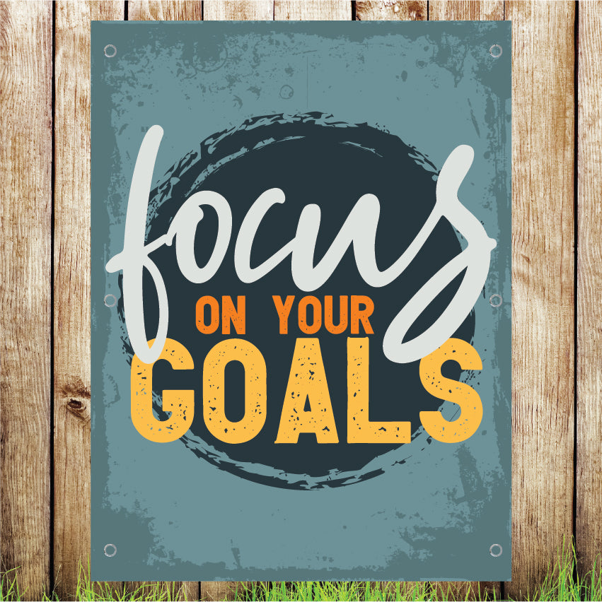 VB038 Focus On Your Goal Business Advertising Pub Banner Indoor/Outdoor Waterproof PVC
