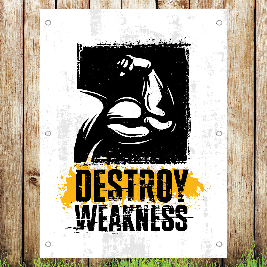 VB040 Destroy Weakness Gym Advertising Business Banner Indoor/Outdoor Waterproof PVC