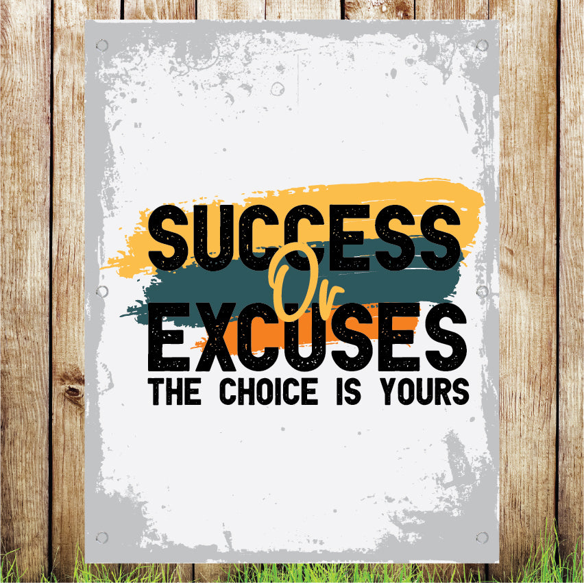 VB043 Success Or Excuses Advertising Gym Bussines Banner Indoor/Outdoor Waterproof PVC