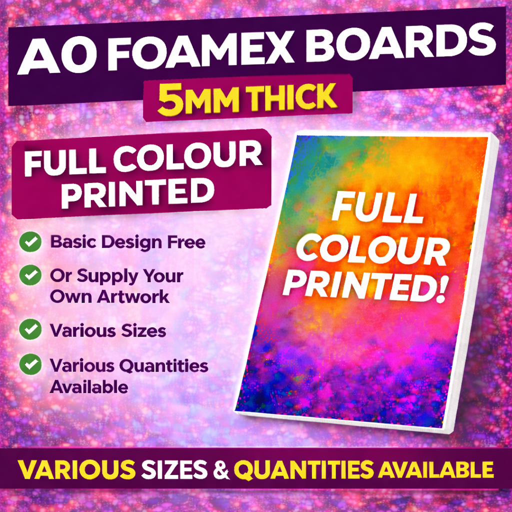 Foamex Boards – 5mm Thick | Full Colour Printed PVC Foam Board Signs | Indoor & Outdoor Signage | A0–A5