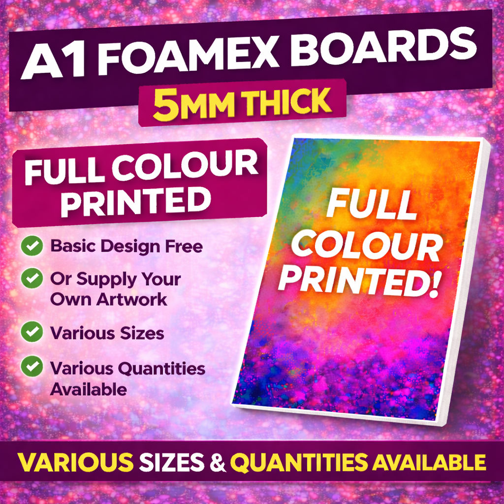 Foamex Boards – 5mm Thick | Full Colour Printed PVC Foam Board Signs | Indoor & Outdoor Signage | A0–A5