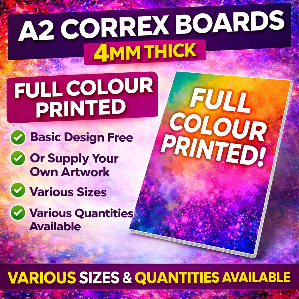 Correx Boards – 4mm Thick Full Colour Printed Signs | Custom Outdoor Signage | A0, A1, A2, A3, A4 & A5