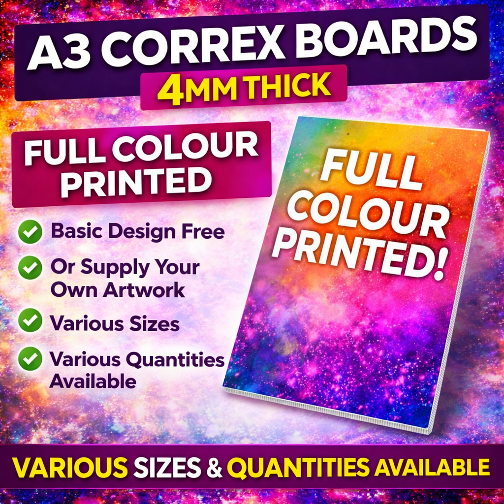 Correx Boards – 4mm Thick Full Colour Printed Signs | Custom Outdoor Signage | A0, A1, A2, A3, A4 & A5