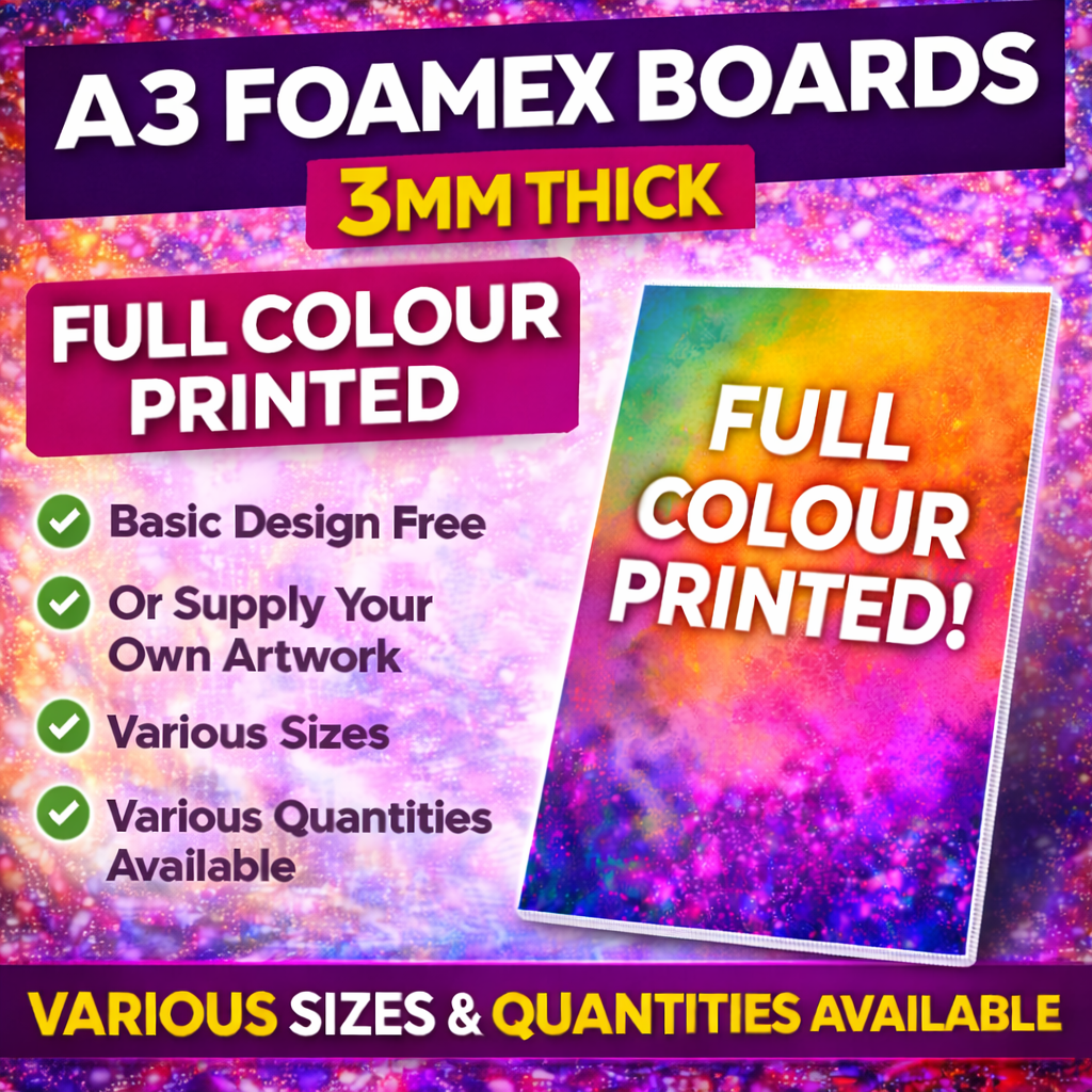 Foamex Boards – 3mm Thick | Full Colour Printed PVC Foam Board Signs | Indoor & Outdoor Signage | A0–A5