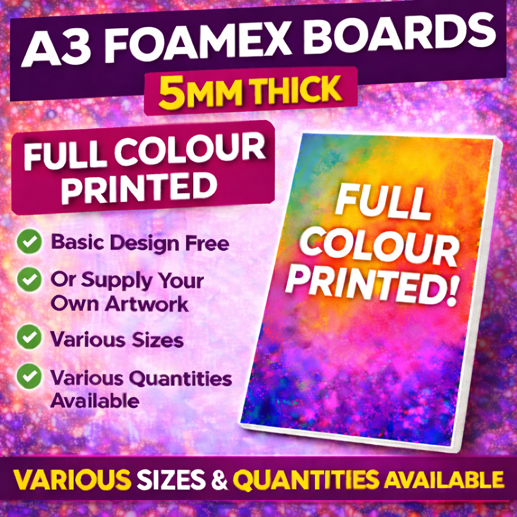Foamex Boards – 5mm Thick | Full Colour Printed PVC Foam Board Signs | Indoor & Outdoor Signage | A0–A5