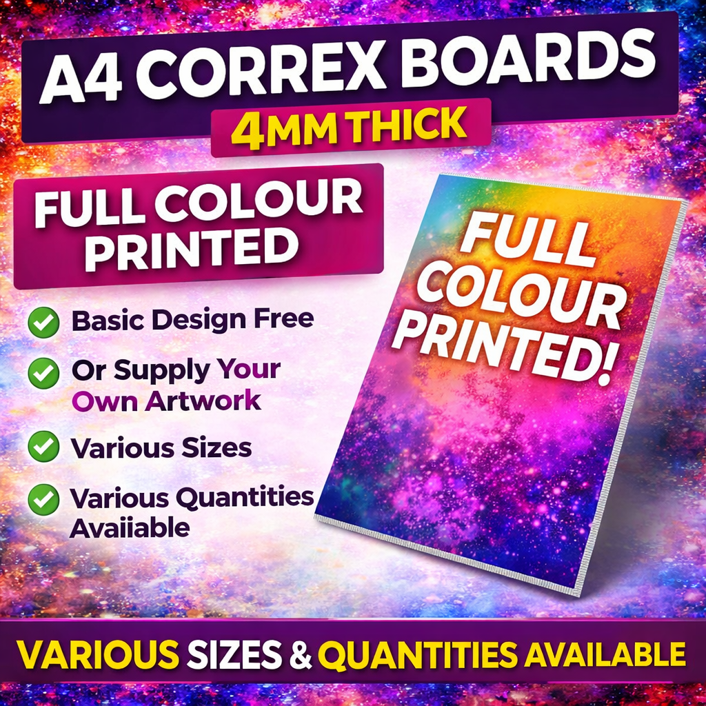 Correx Boards – 4mm Thick Full Colour Printed Signs | Custom Outdoor Signage | A0, A1, A2, A3, A4 & A5