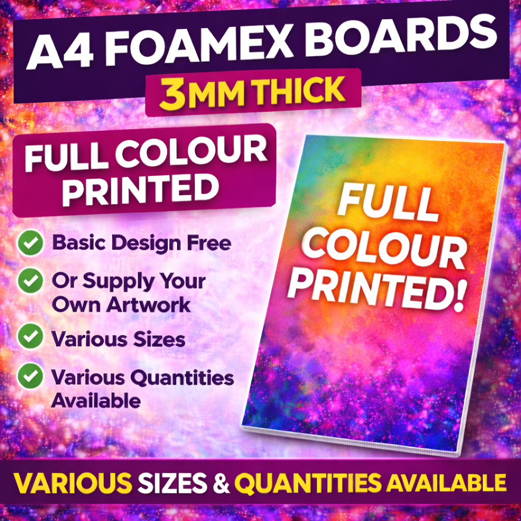 Foamex Boards – 3mm Thick | Full Colour Printed PVC Foam Board Signs | Indoor & Outdoor Signage | A0–A5