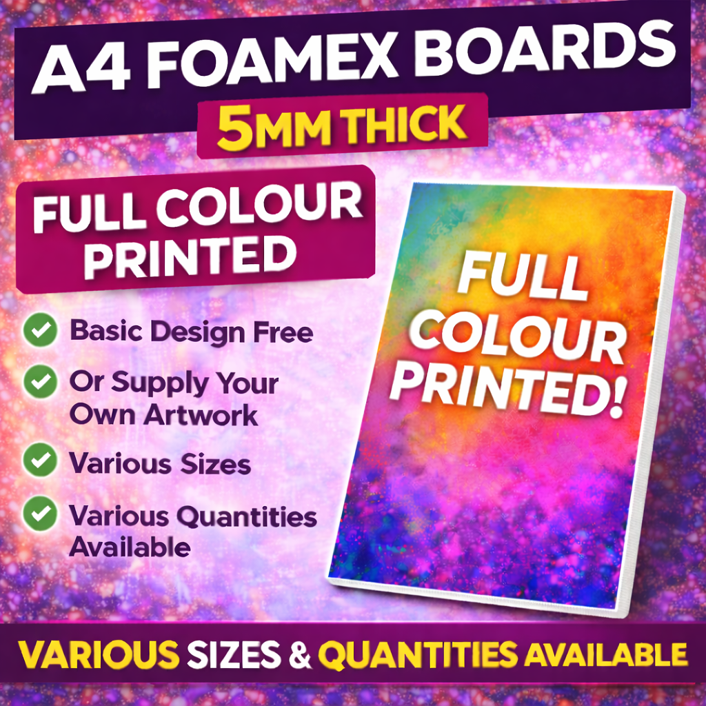 Foamex Boards – 5mm Thick | Full Colour Printed PVC Foam Board Signs | Indoor & Outdoor Signage | A0–A5