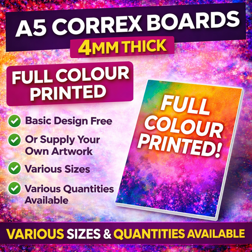 Correx Boards – 4mm Thick Full Colour Printed Signs | Custom Outdoor Signage | A0, A1, A2, A3, A4 & A5