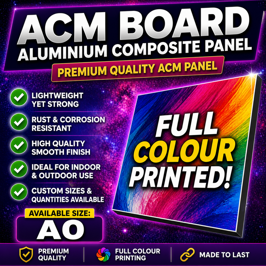 ACM Aluminium Composite Board Signs | Dibond Style | Full Colour Printed | Premium Outdoor Signage | A0–A5