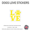 DLS01 4 x Personalised Love Dog Name Stickers 108mm x 110mm