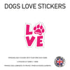 DLS02 4 x Personalised Love Dog Name Stickers 92mm x 110mm