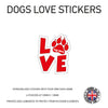 DLS02 4 x Personalised Love Dog Name Stickers 92mm x 110mm