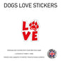 DLS02 4 x Personalised Love Dog Name Stickers 92mm x 110mm