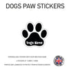 DPS01 4 x Personalised Paw Dog Name Stickers 116mm x 110mm
