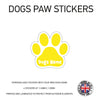 DPS01 4 x Personalised Paw Dog Name Stickers 116mm x 110mm
