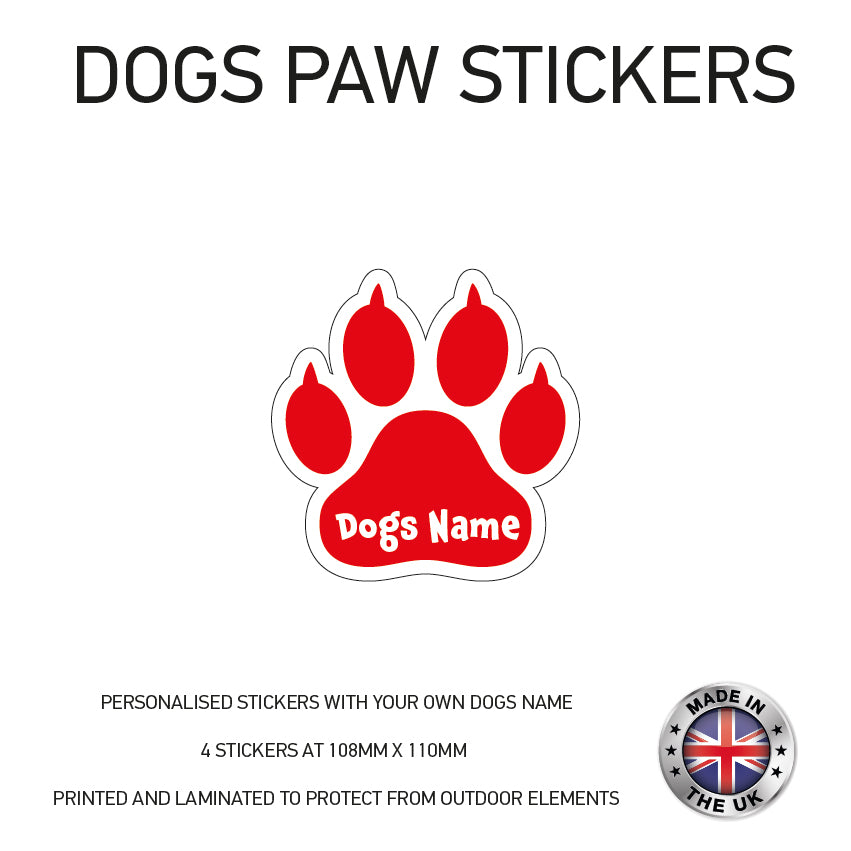 DPS02 4 x Personalised Paw Dog Name Stickers 108mm x 110mm