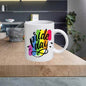 LGBT31 LGBT 11oz Ceramic printed mug funny cup gift tea coffee costa