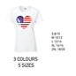 LT01 American Heart Ladies Cotton T-Shirt 5 sizes 3 Colours Available Latex printed